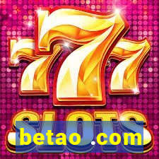 betao .com